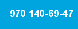 970 140-69-47 970 140-69-47